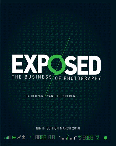 Exposed - The Business of Photography (for South Africa) - Revised Edition by Deryck van Steenderen